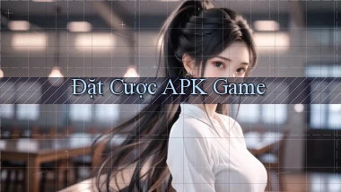 Đặt cược APK game