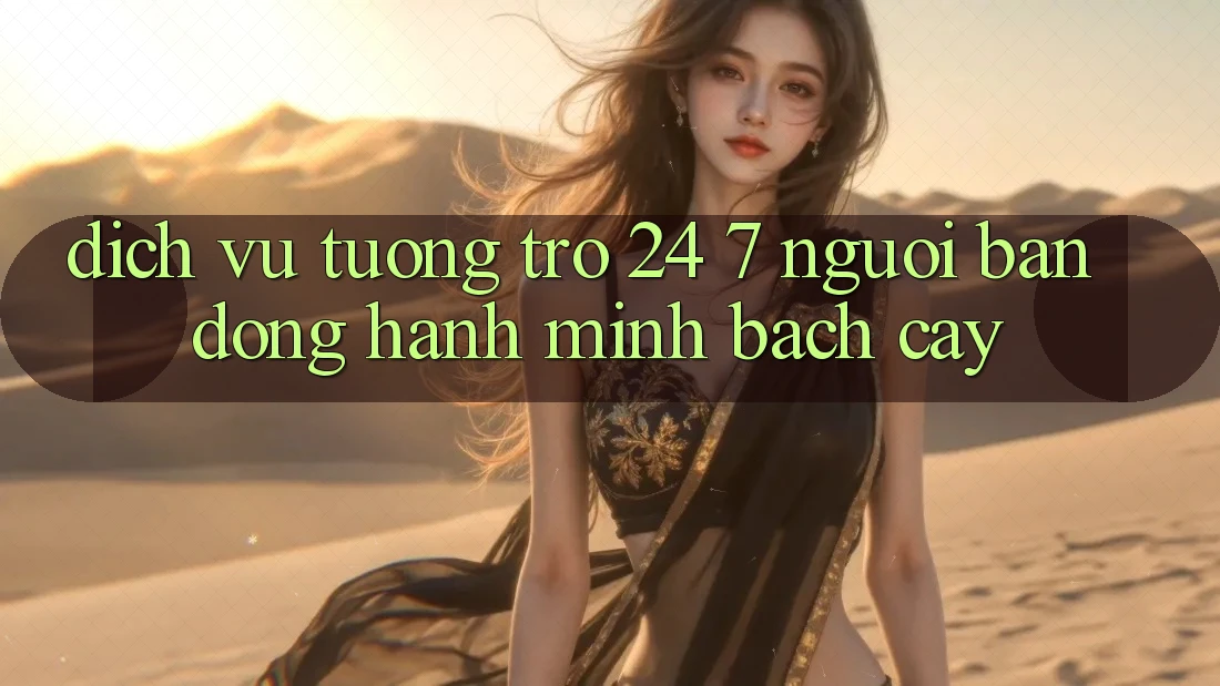 Dịch Vụ Tương trợ 24/7: Người Bạn Đồng Hành Minh bạch Cậy Dịch Vụ Tương trợ 24/7: Người Bạn Đồng Hành Minh bạch Cậy