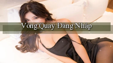 Vòng quay Đăng nhập